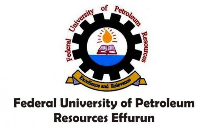 FEDERAL UNIVERSITY OF PETROLEUM RESOURCES,EFFURUN (FUPRE) ANNOUNCES ...